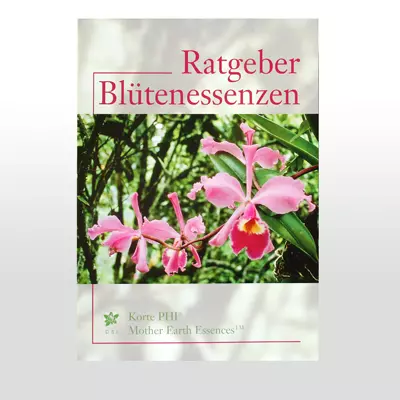 Buch: Ratgeber Blütenessenzen Buch: Ratgeber Blütenessenzen